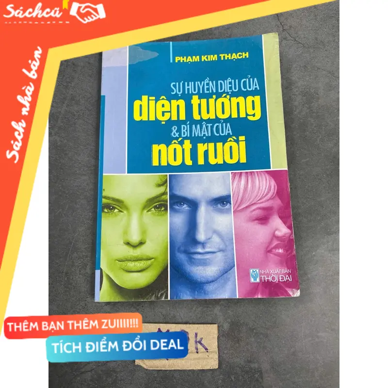 Sự huyền diệu của diện tướng & bí mật của nốt ruồi-Phạm kim thạch (Sách kỹ năng) TSHT