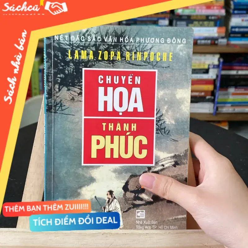 Chuyển hoạ thành phúc-tác giả LAMA ZOPA RINPOCHE (Phật giáo) TSHT