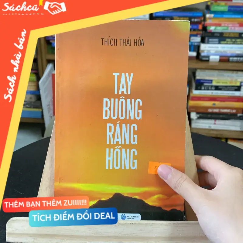 Tay buồn ráng hồng-tác giả Thích Thái Hoà (Sách tôn giáo - tâm linh) TSHT