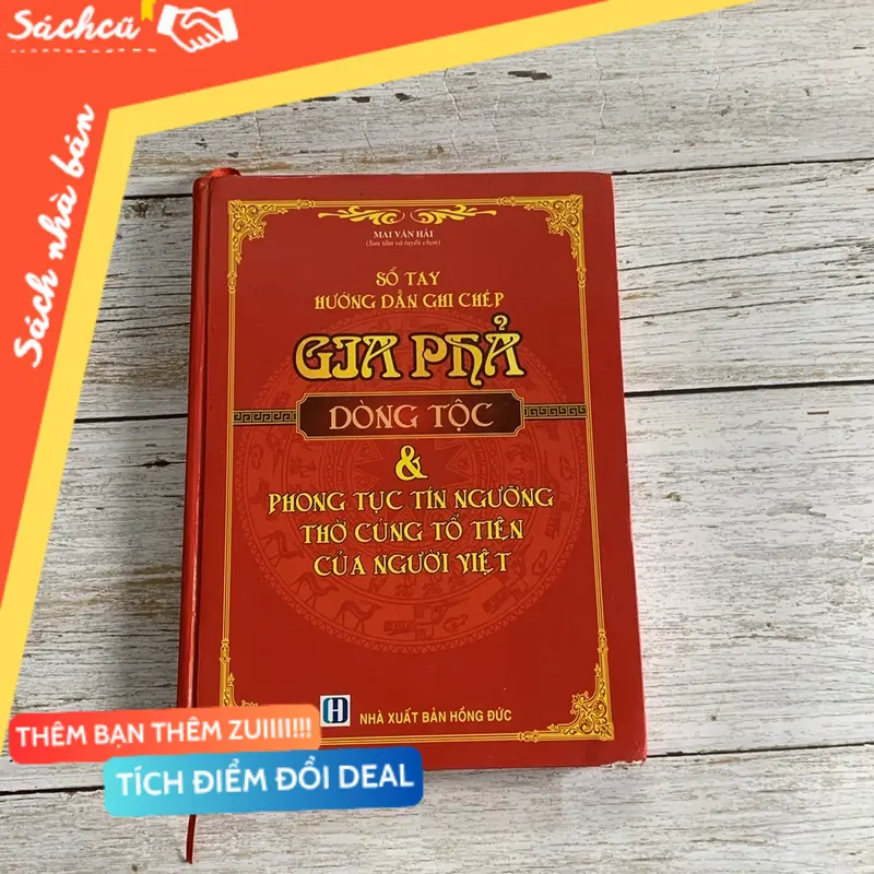 Sách Sổ tay hướng dẫn ghi chép Gia Phả dòng tộc (Lịch sử Việt Nam) TSHT