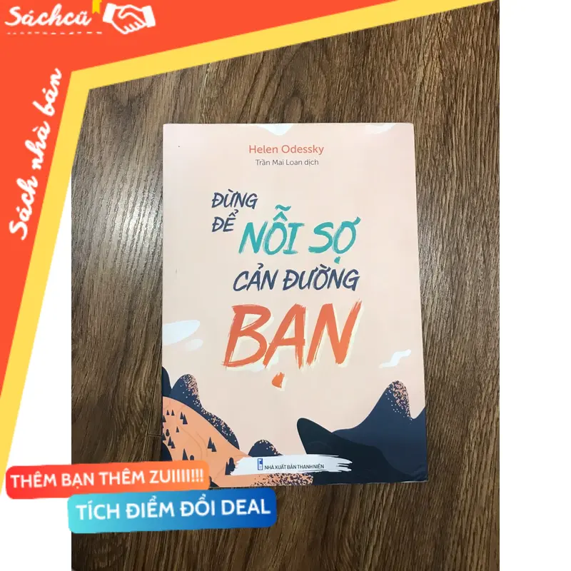 Sách đừng để nỗi sợ cản đường bạn (Kỹ năng sống) TSHT