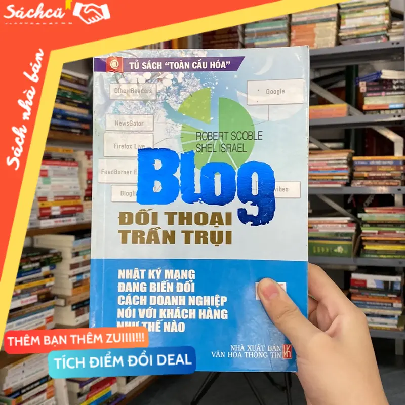 Bolg-đối tượng trần trụi -Robert scoble shel israel (Sách văn học) TSHT