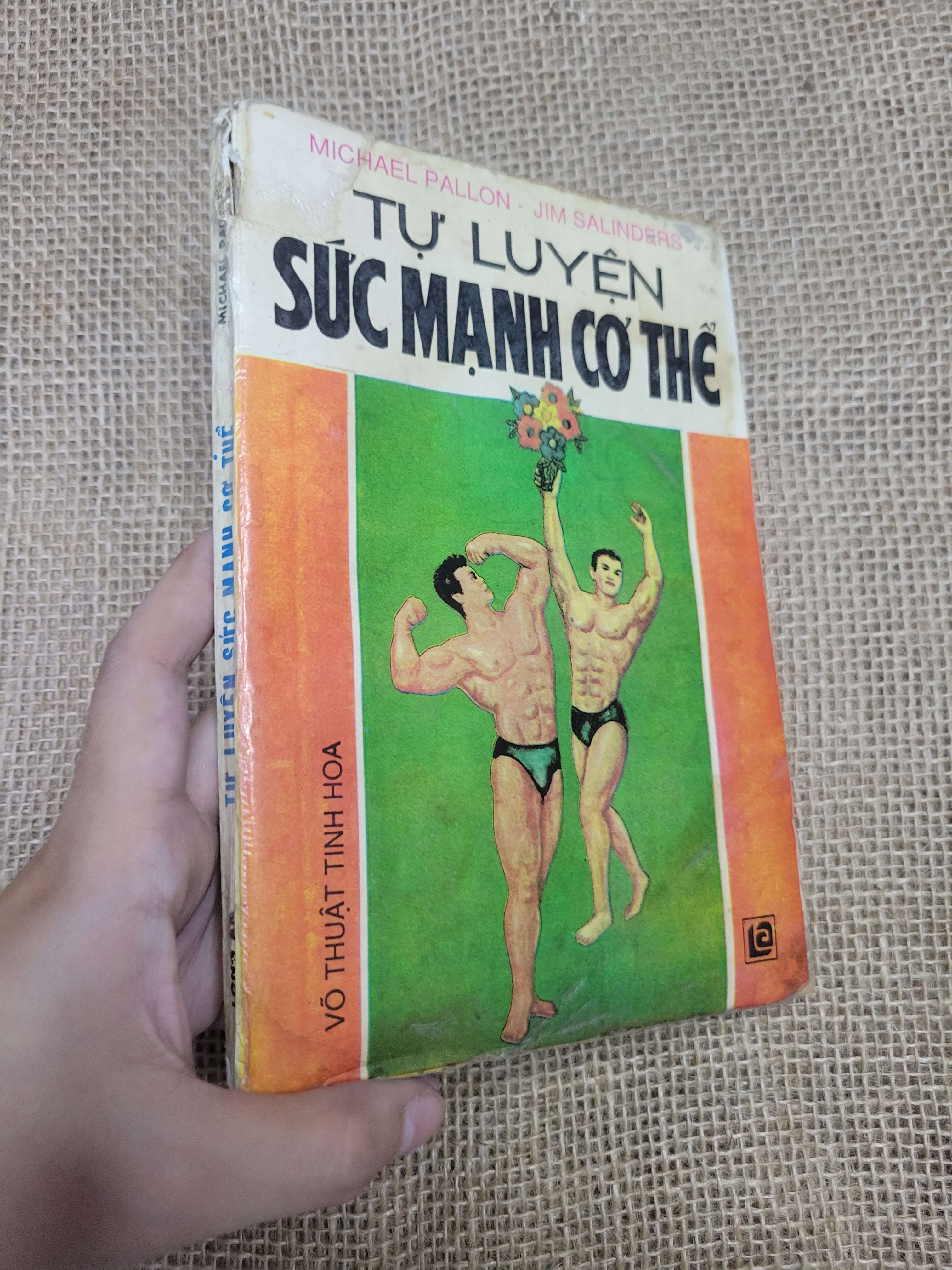 Tự Luyện Sức Mạnh Cơ Thể - MICHAEL PALLON - JIM SALINDERS (Sách Y học - Sức khỏe - Thể thao) HLSC