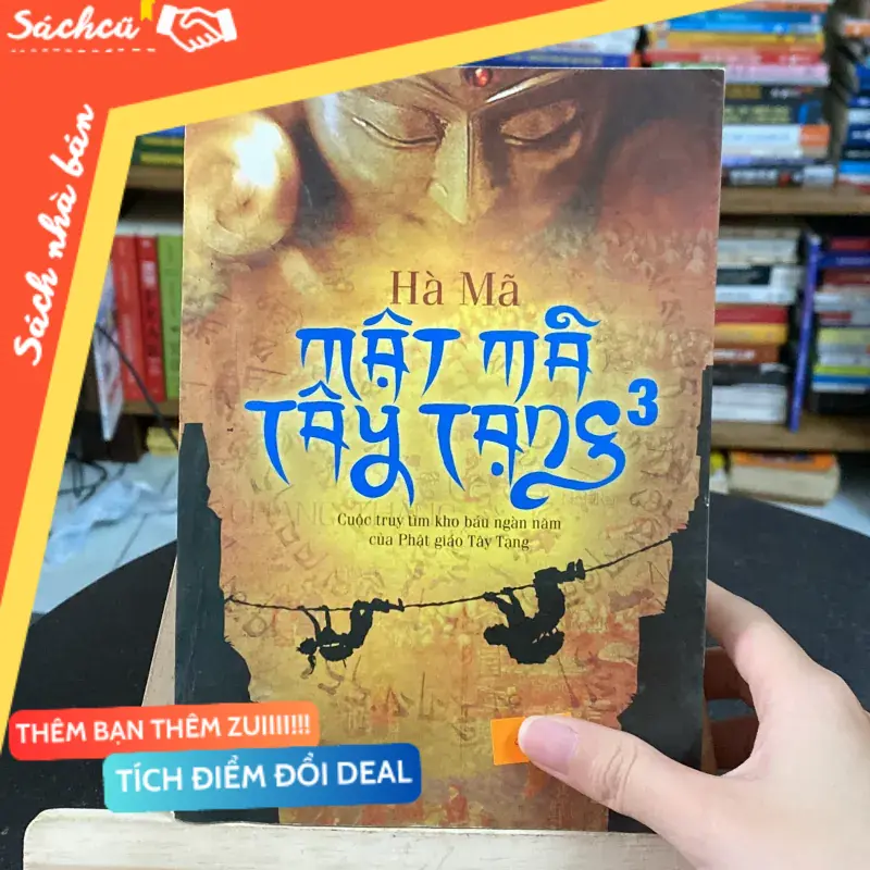 Mật mã Tây Tạng 3-cuộc truy tìm kho báu ngàn năm của Phật giáo Tây Tạng-tác giả Hà Mã (Sách tôn giáo - tâm linh) TSHT