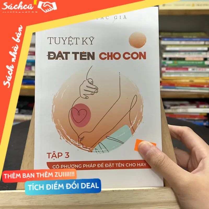 📘Sách “ Tuyệt Kỹ Đặt Tên Cho Con “( Tập 3) – Nhiều tác giả (Kỹ năng sống) TSHT
