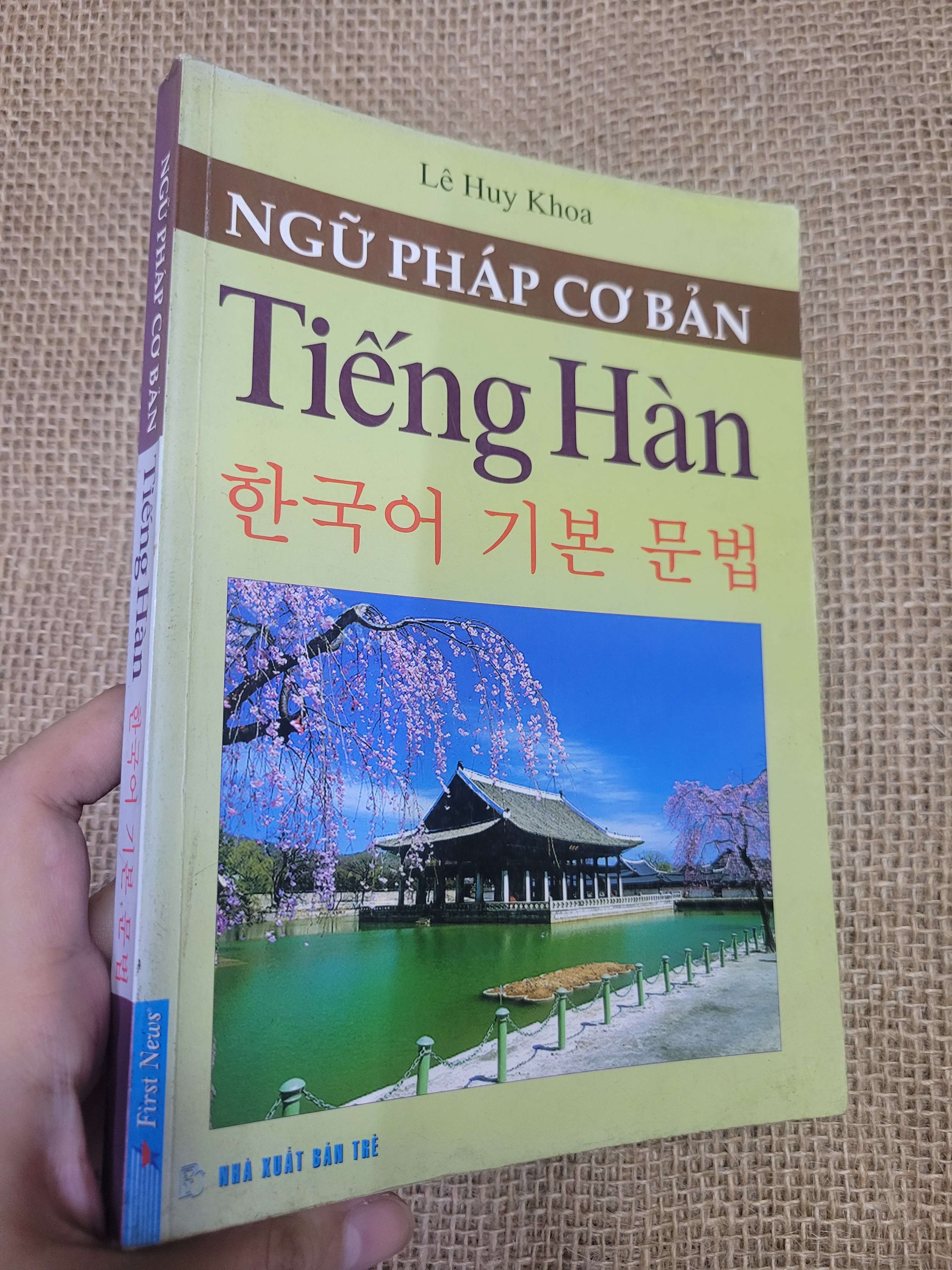 NGỮ PHÁP CƠ BẢN TIẾNG HÀN - Lê Huy Khoa (Sách học tiếng Hàn) HLSC