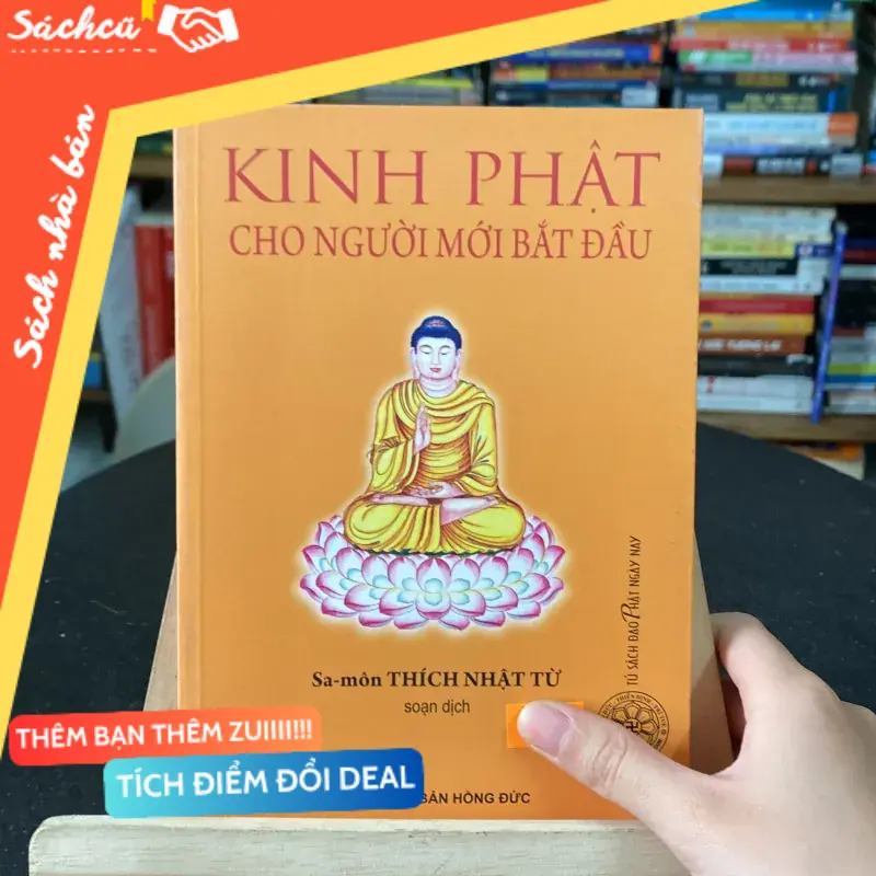 Kinh Phật cho người mới bắt đầu- Sa-môn Thích Nhật Từ soạn dịch (Sách tôn giáo - tâm linh) TSHT