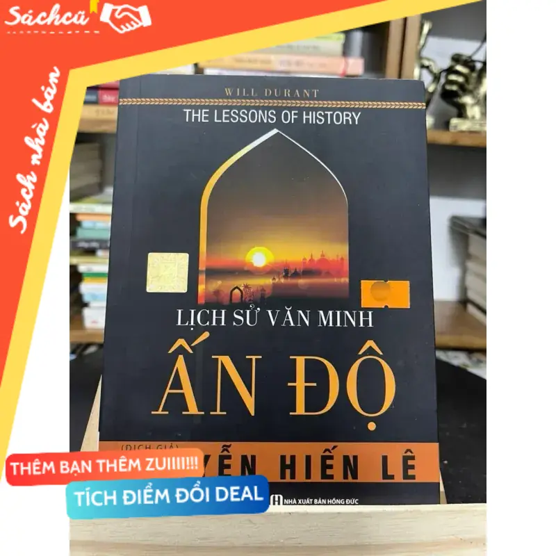 Lịch sử văn minh Ấn Độ – Will Durant (Sách văn học) TSHT