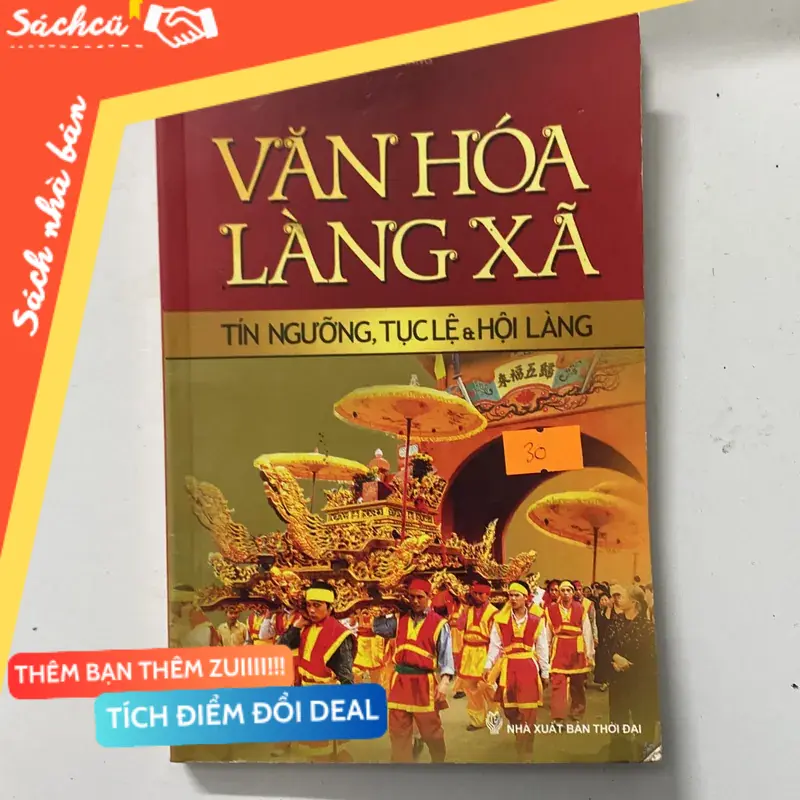 Văn hoá làng xã-Tín ngưỡng, Tục lệ&Hội làng-Thuỳ Trang (Sách văn học) TSHT