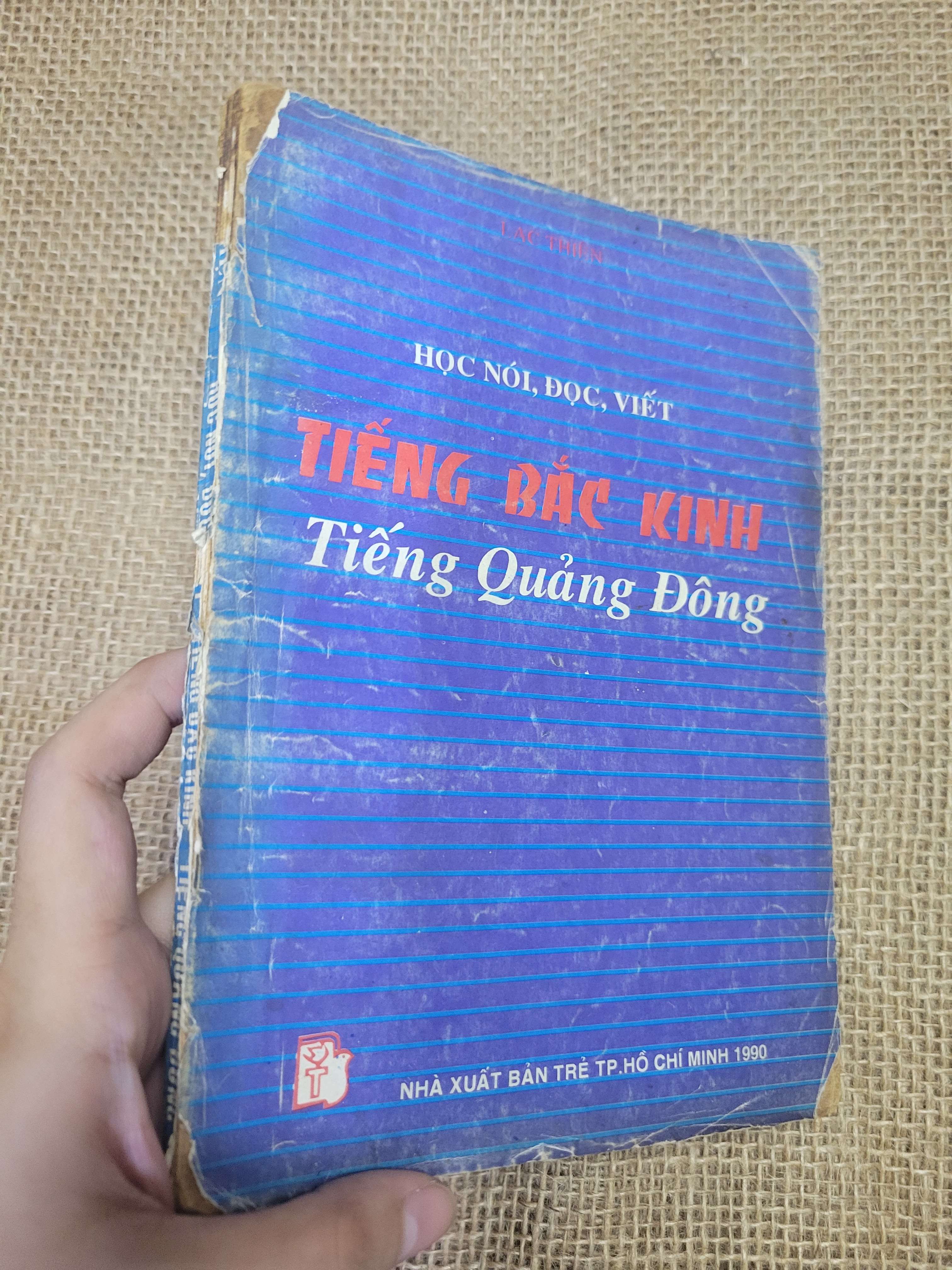 Học nói, đọc, viết tiếng Bắc Kinh tiếng Quảng Đông - Lạc Thiên (Sách học tiếng Trung) HLSC