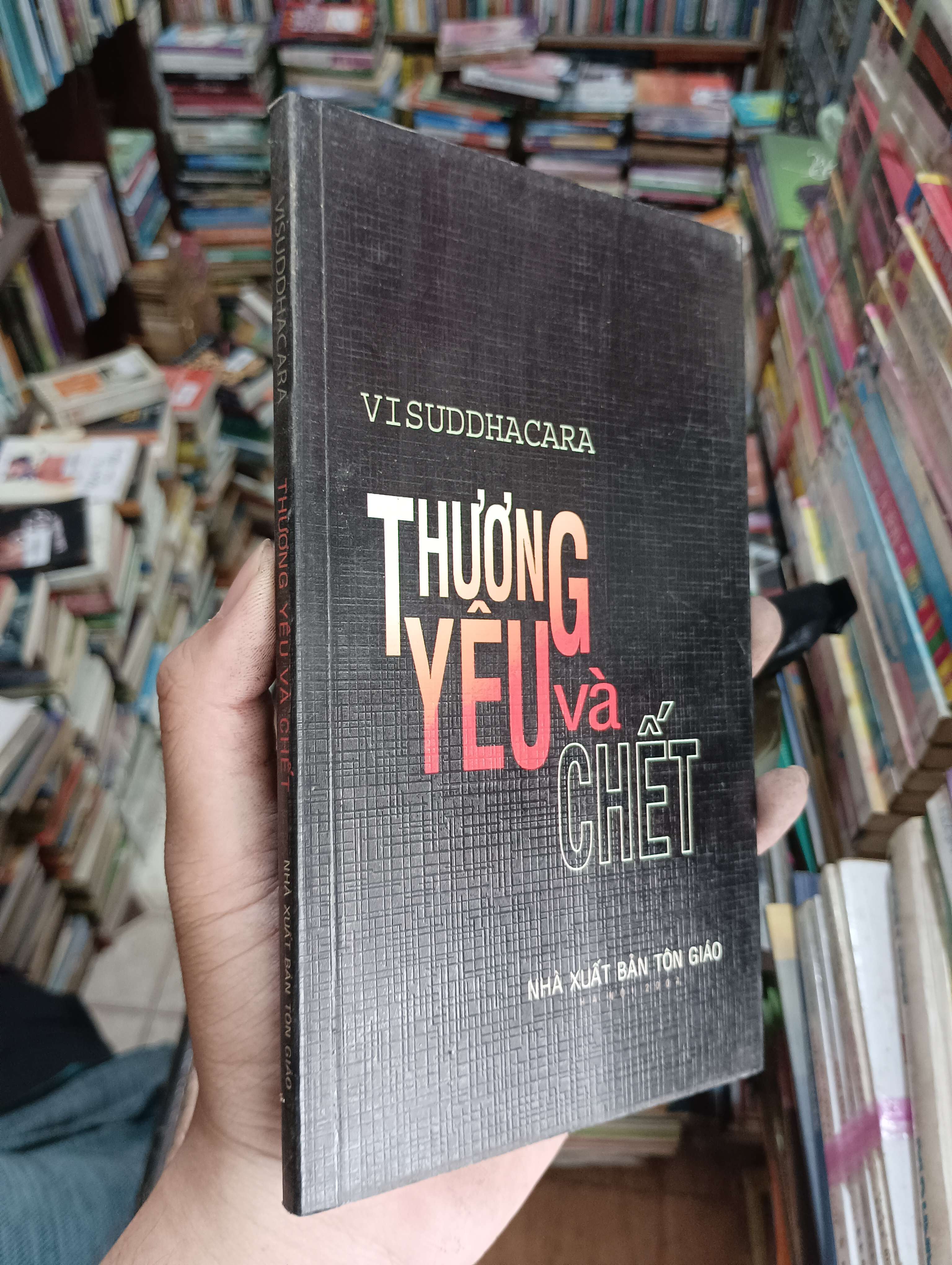 Thương yêu và chết - Visuddhacara (Sách tôn giáo - tâm linh) BGB