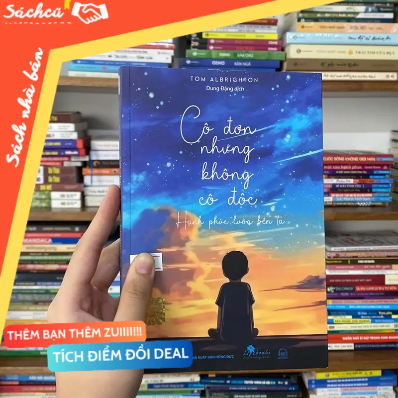 Cô đơn nhưng không cô độc hạnh phúc luôn bên ta-Tom Albrighton (Kỹ năng sống) TSHT
