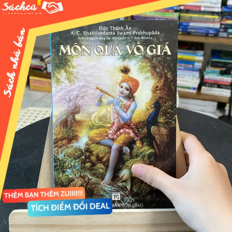 Món quà vô giá-tác giả Đức Thánh Ân A. C. Bhaktivedanta Swami Prabhupada (Sách tôn giáo - tâm linh) TSHT