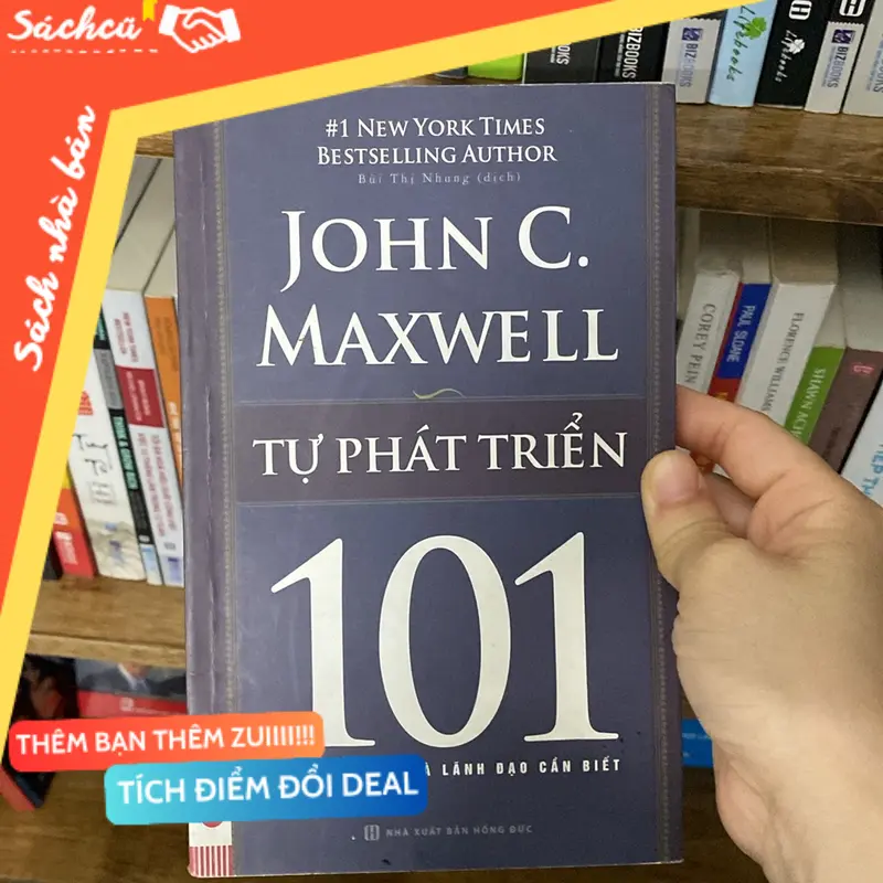 Sách 101 những điều nhà lãnh đạo cần biết của John C.Maxwell tự phát triển (Sách kinh tế - tài chính - chứng khoán) TSHT