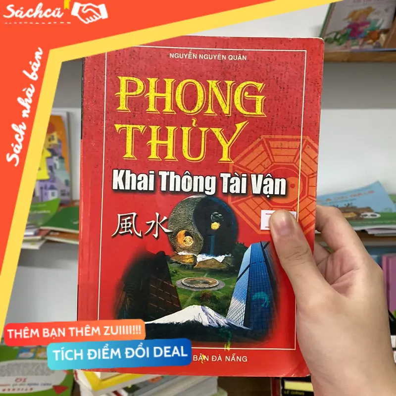 Phong thuỷ khai thông tài vận-Nguyễn Nguyên Quân (Sách tôn giáo - tâm linh) TSHT