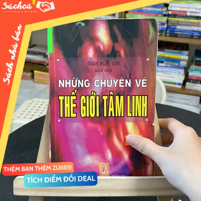 Những chuyện về thế giới tâm linh-Trần Ngọc Lân biên soạn (Sách tôn giáo - tâm linh) TSHT