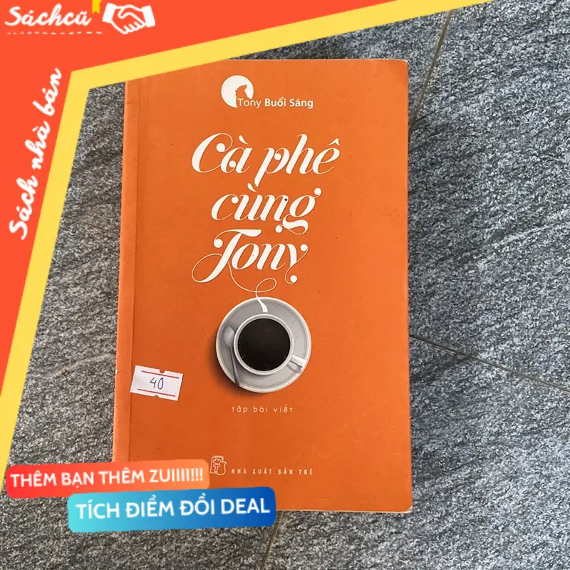 Cà phê cùng Tony tony buổi sáng (Sách văn học) TSHT
