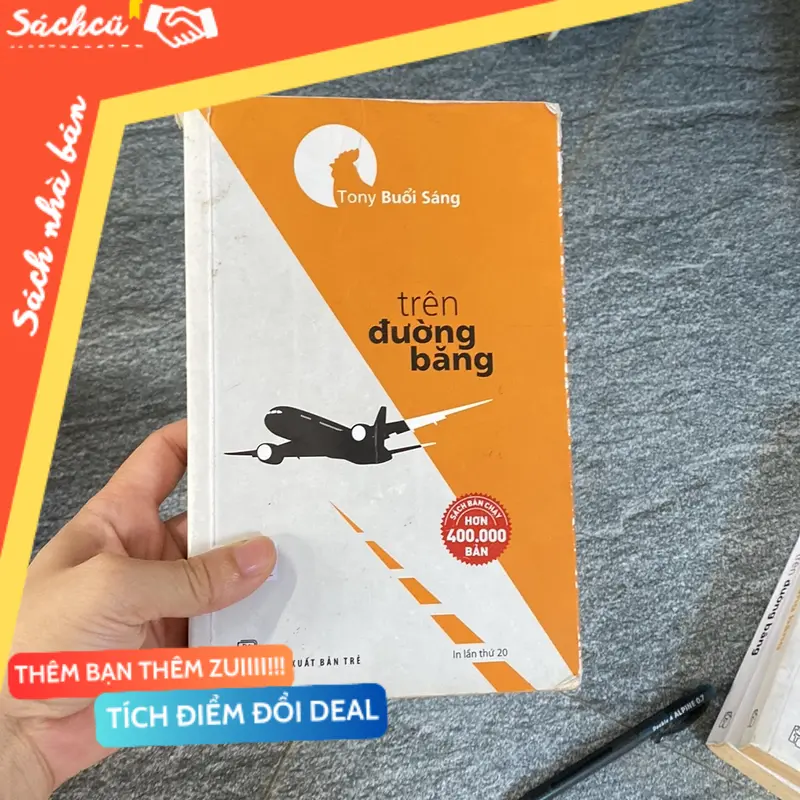 Tony Buổi sáng trên đường băng (Sách kinh tế - tài chính - chứng khoán) TSHT
