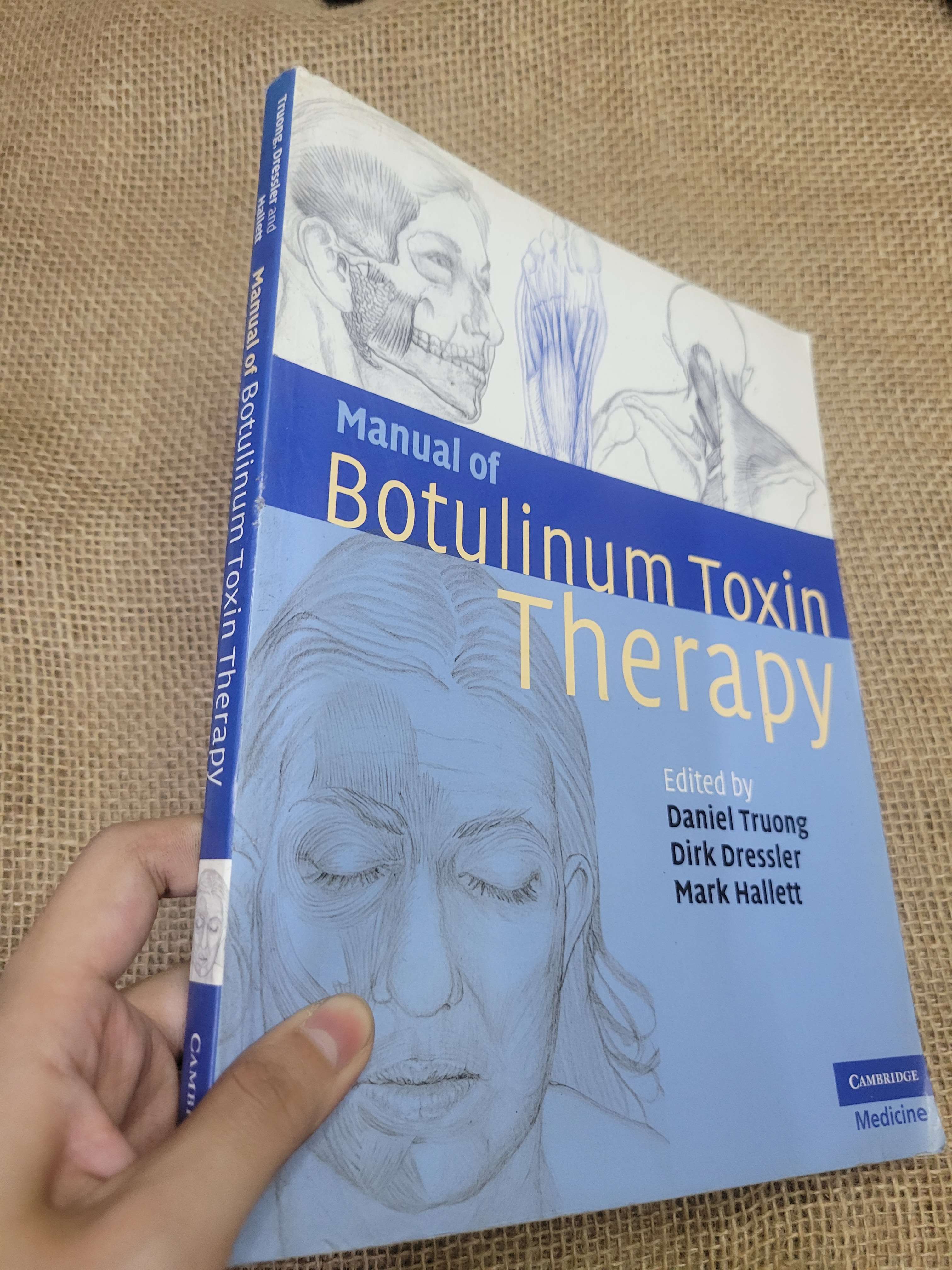 Manual of Botulinum Toxin Therapy - Daniel Truong, Dirk Dressler, Mark Hallett (Sách ngoại) HLSC