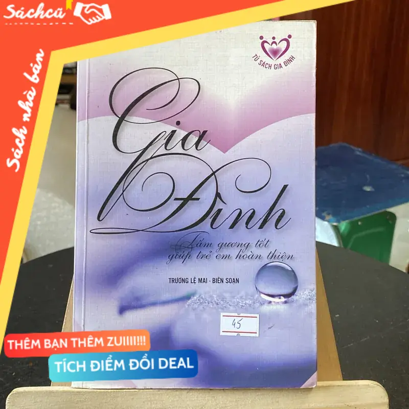 Gia đình tấm gương tốt giúp trẻ em hoàn thiện (Sách làm cha mẹ) TSHT