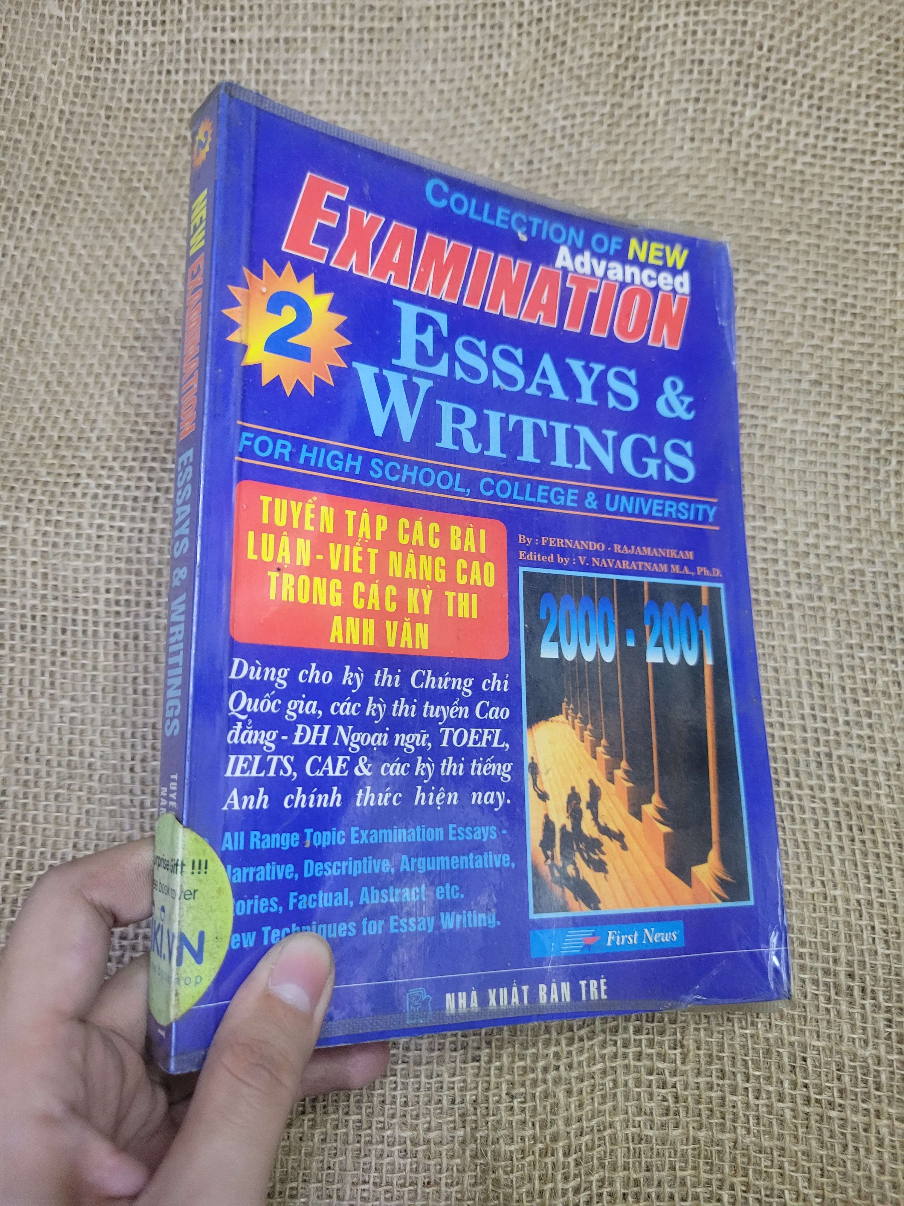 New Collection of New Advanced Examination Essays & Writings 2 - Fernando Rajamanikam (Sách tự học tiếng Anh) HLSC