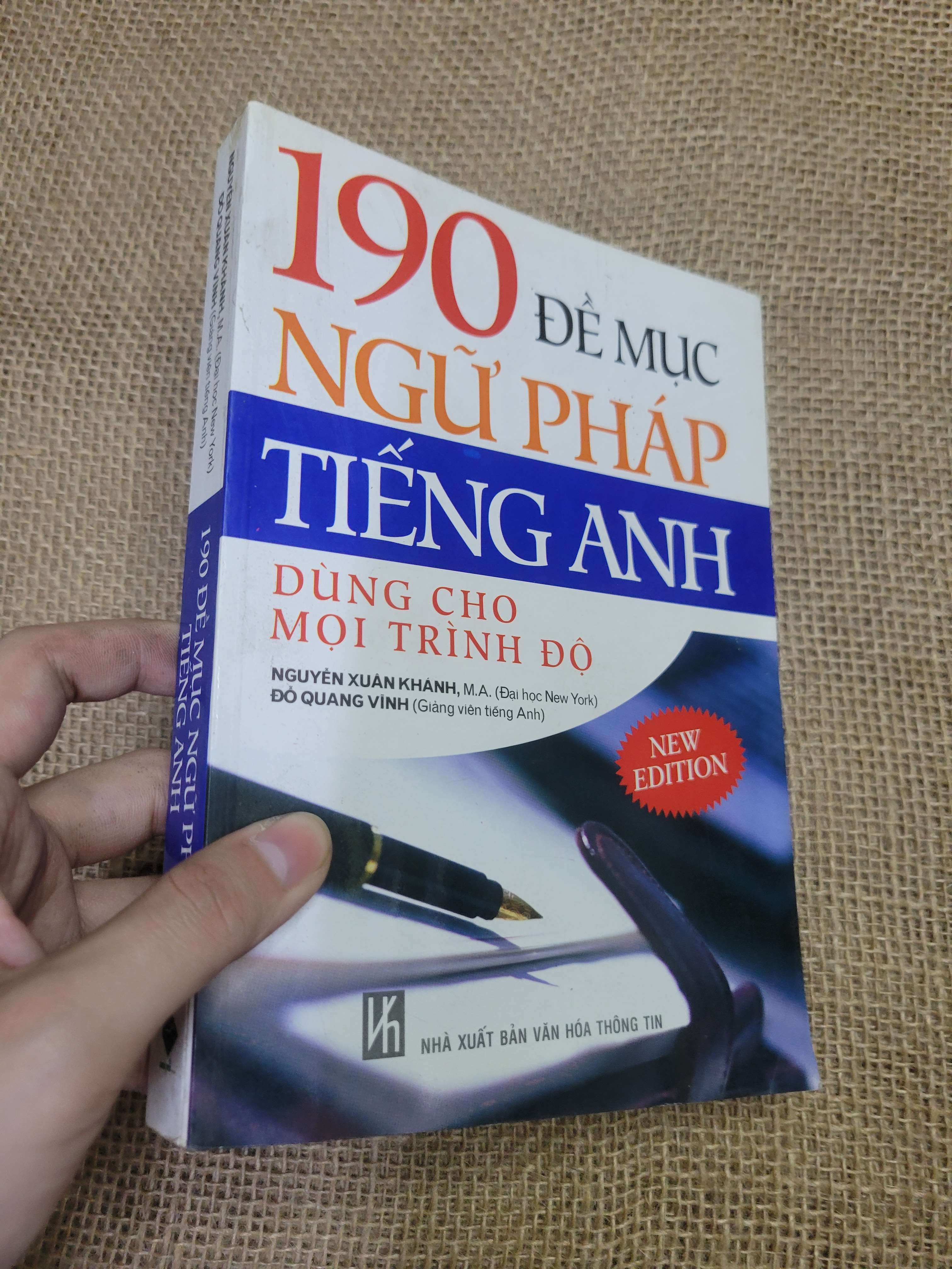 190 Đề Mục Ngữ Pháp Tiếng Anh - Nguyễn Xuân Khánh, Đỗ Quang Vinh (Sách tự học tiếng Anh) HLSC