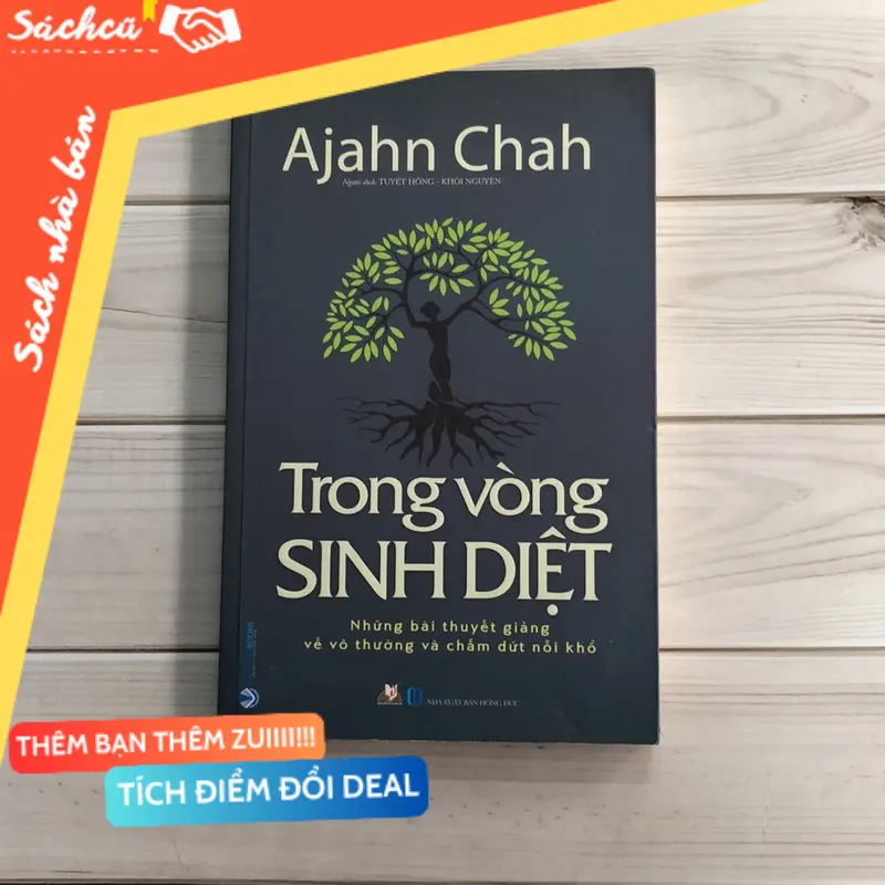 Sách phật pháp ý nghĩa chữa lành “Trong vòng sinh diệt” (Phật giáo) TSHT