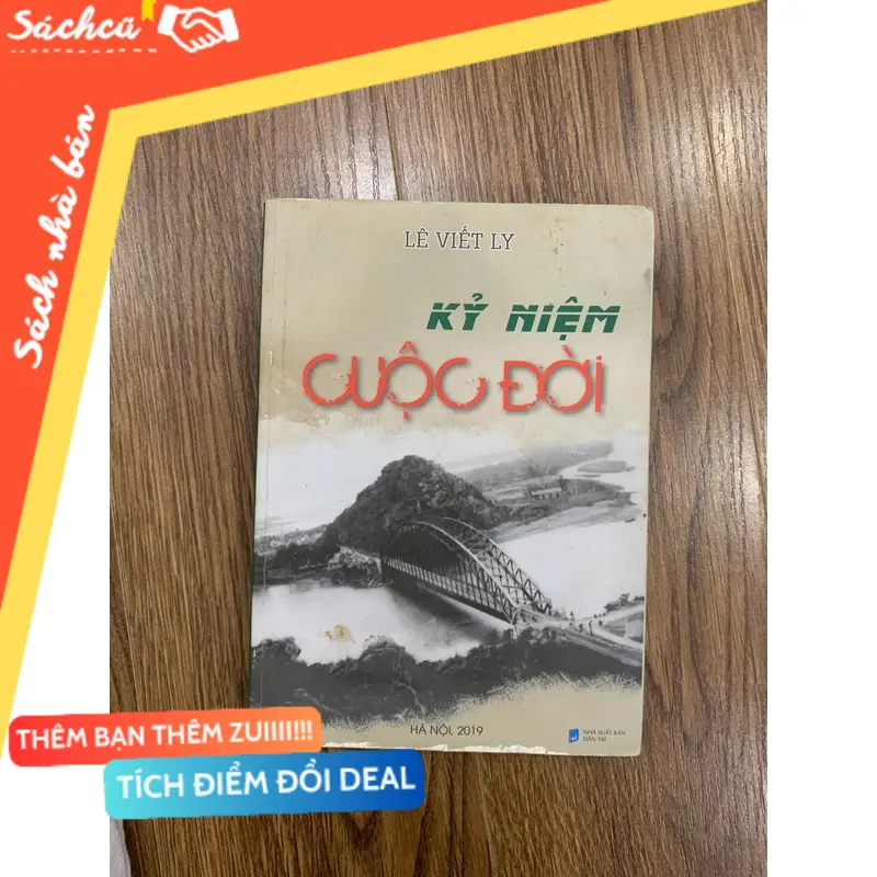 Kỷ niệm cuộc đời, hồi ký lịch sử (Sách lịch sử - triết học) TSHT