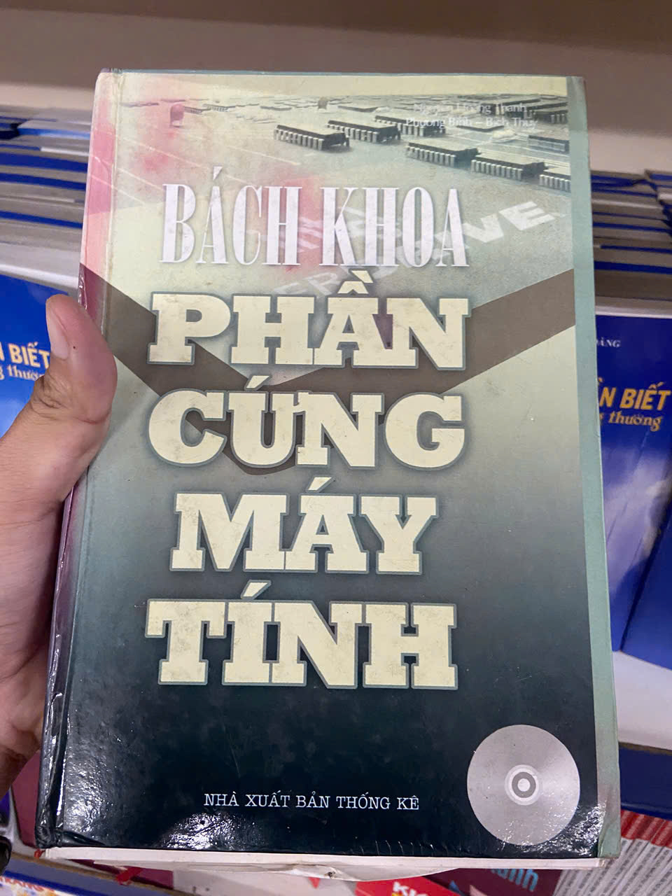 Bách khoa phần cứng máy tính Sách có rách nhẹ ở gáy, bìa cứng (Sách giáo khoa - giáo trình) VAVO