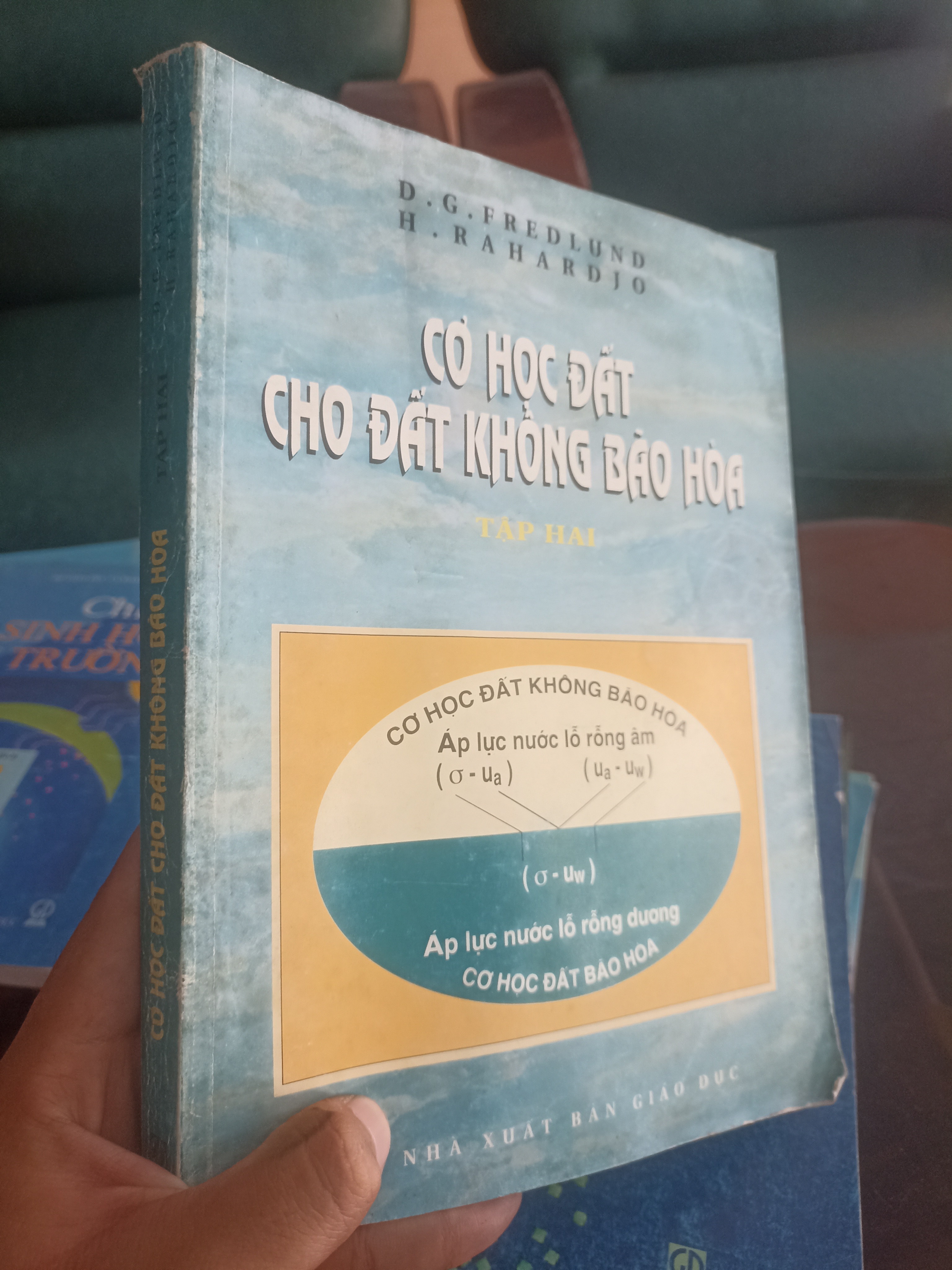 Cơ học đất cho đất không bão hòa - D.G.Fredlund Mới 80% (Sách giáo khoa - giáo trình) VAVO