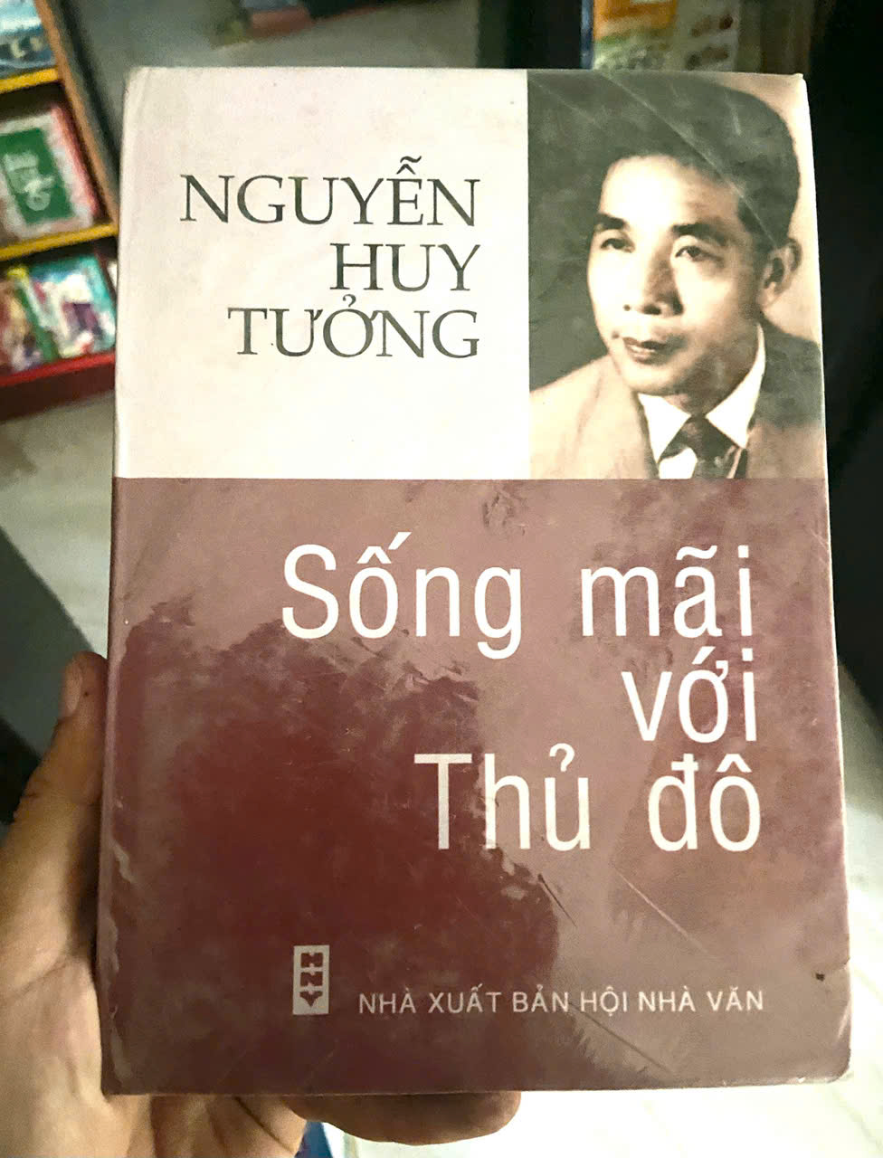 Sống mãi với thủ đô - Nguyễn Huy Tưởng Còn nguyên seal (Sách văn học) VAVO