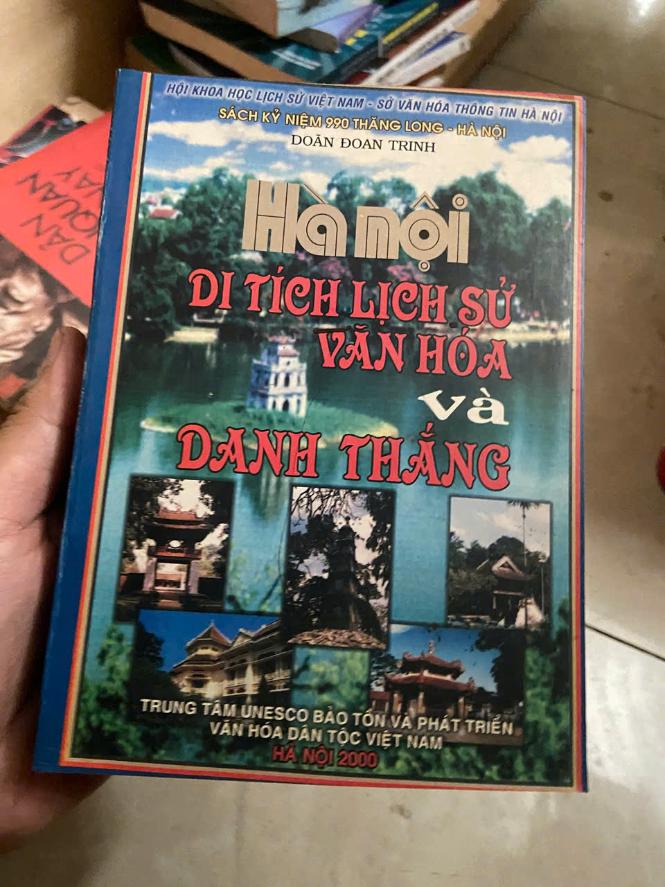 Hà Nội di tích lịch sử văn hóa và danh thắng - Doãn Đoan Trinh Mới 90% (Lịch sử Việt Nam) VAVO
