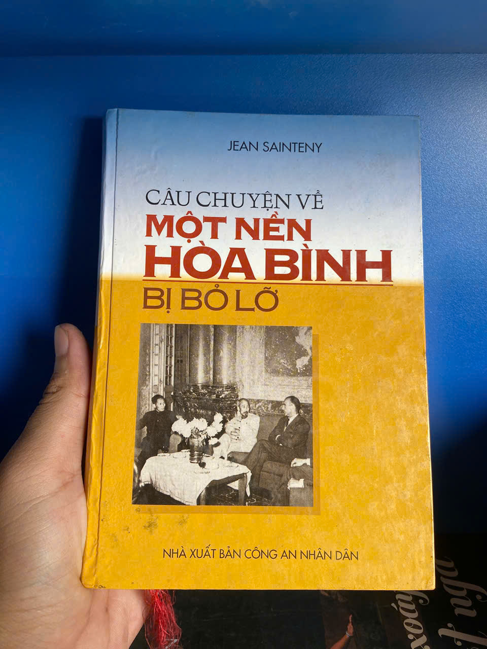 Câu chuyện về một nền hòa bình bị bỏ lỡ - Jean Sainteny Mới 90% (Lịch sử Việt Nam) VAVO