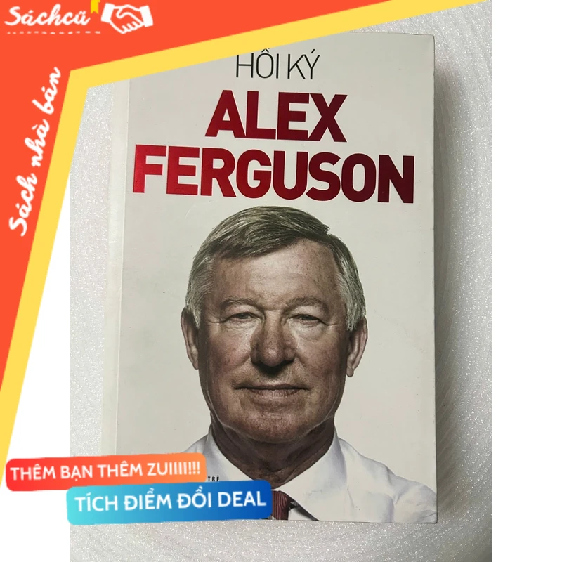 Hồi Ký Alex Ferguson mới 80% (Sách Danh nhân) DTML