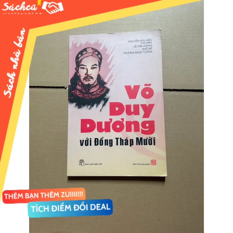 Võ Duy Dương với Đồng Tháp Mười mới 80% (Sách văn học) DTML