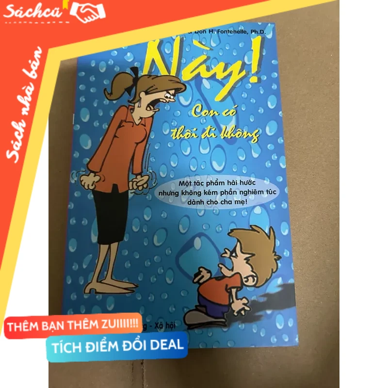 Này! Con có thôi đi không mới 80% (Sách làm cha mẹ) DTML