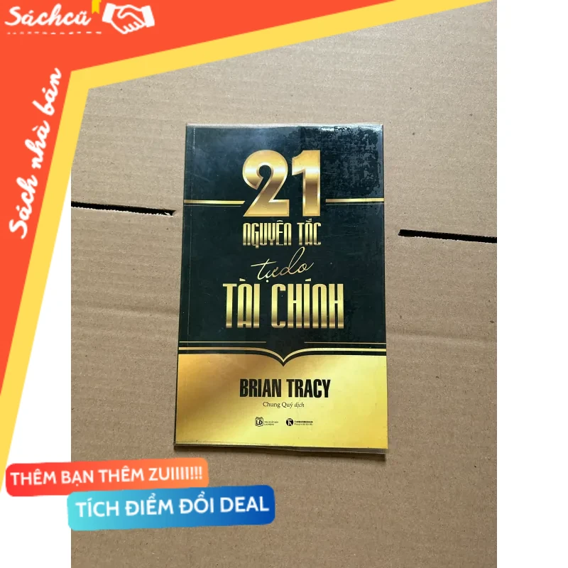 21 nguyên tắc tự do tài chính - Brian Tracy mới 80% (Sách kỹ năng) DTML