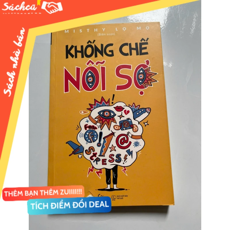 Khống chế nỗi sợ mới 80% (Sách kỹ năng) DTML