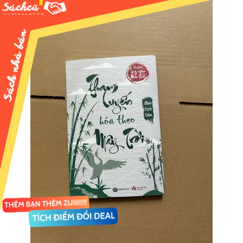 Tham luyến hía theo ý trời - Đàm Tịch Tâm mới 80% (Sách kỹ năng) DTML