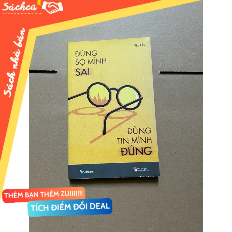 Đừng sợ mình sai đừng tin mình đúng mới 80% (Sách kỹ năng) DTML