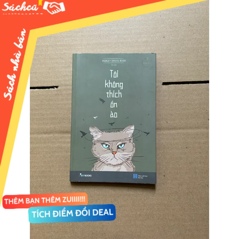Tôi không thích ồn ào mới 80% (Sách kỹ năng) DTML
