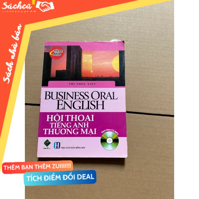 Bussiness oral english - hội thoại tiếng anh thương mại (không CD) mới 80% (Sách học ngoại ngữ) DTML