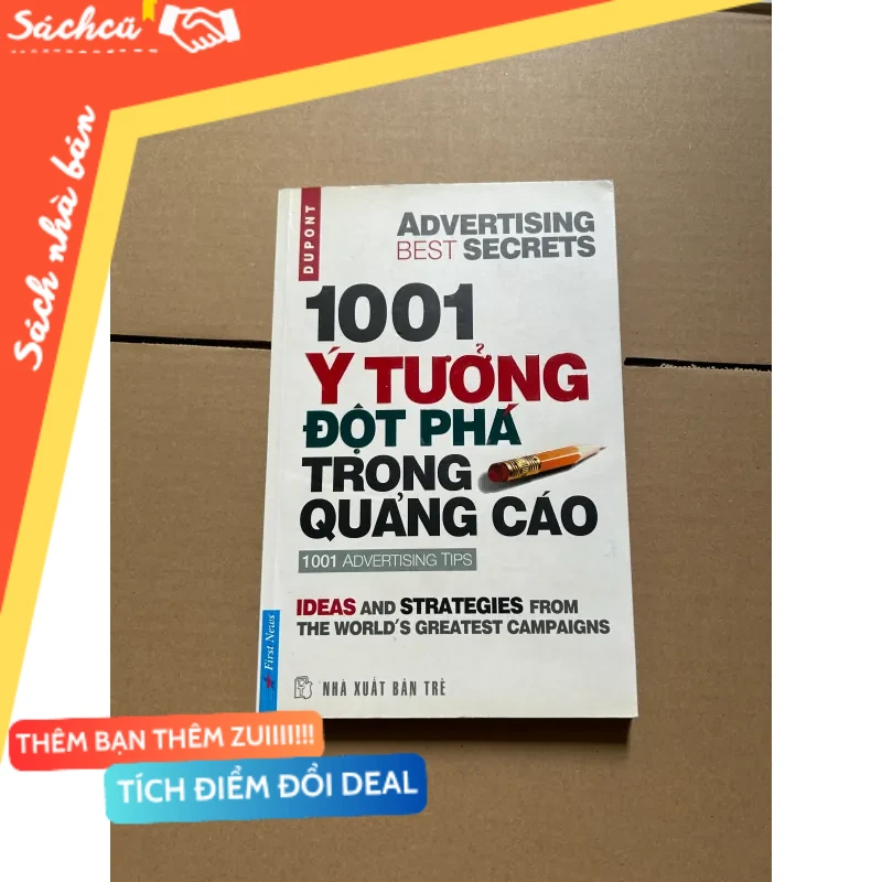 1001 ý tưởng đột phá trong quảng cáo mới 80% (Kinh doanh - Marketing) DTML