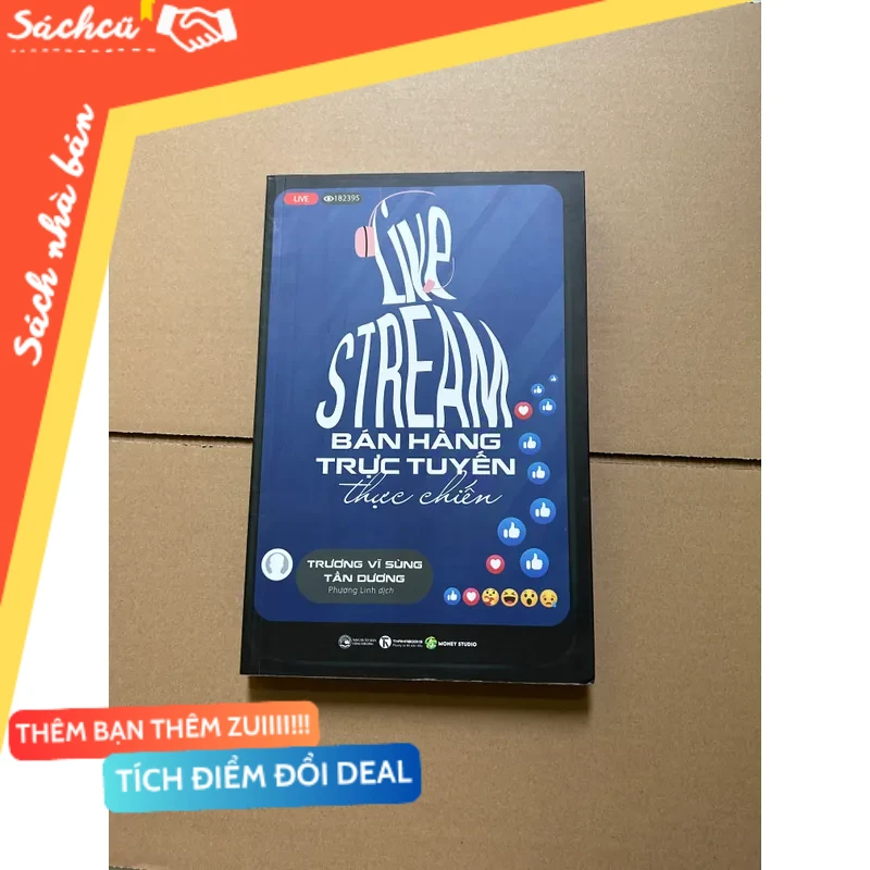 Livestream bán hàng trực tuyến thực chiến mới 80% (Kinh doanh - Marketing) DTML