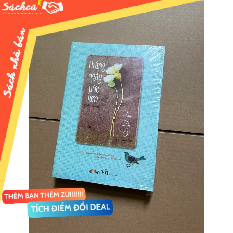 Tháng ngày ước hẹn - Tân Di Ổ mới 80% (Sách văn học) DTML