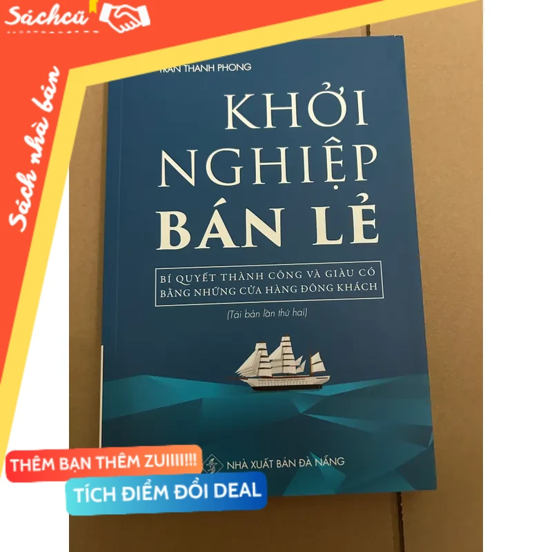 Khởi nghiệp bán lẻ - Trần Thanh Phong mới 80% (Kinh doanh - Marketing) DTML