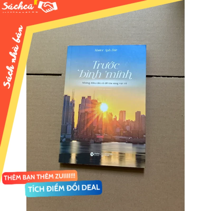 Trước bình minh- Master Anh Đức mới 80% (Sách văn học) DTML