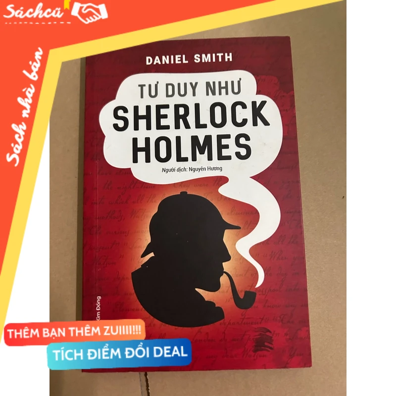 Tư duy như Sherlock Holmes mới 80% (Sách kỹ năng) DTML