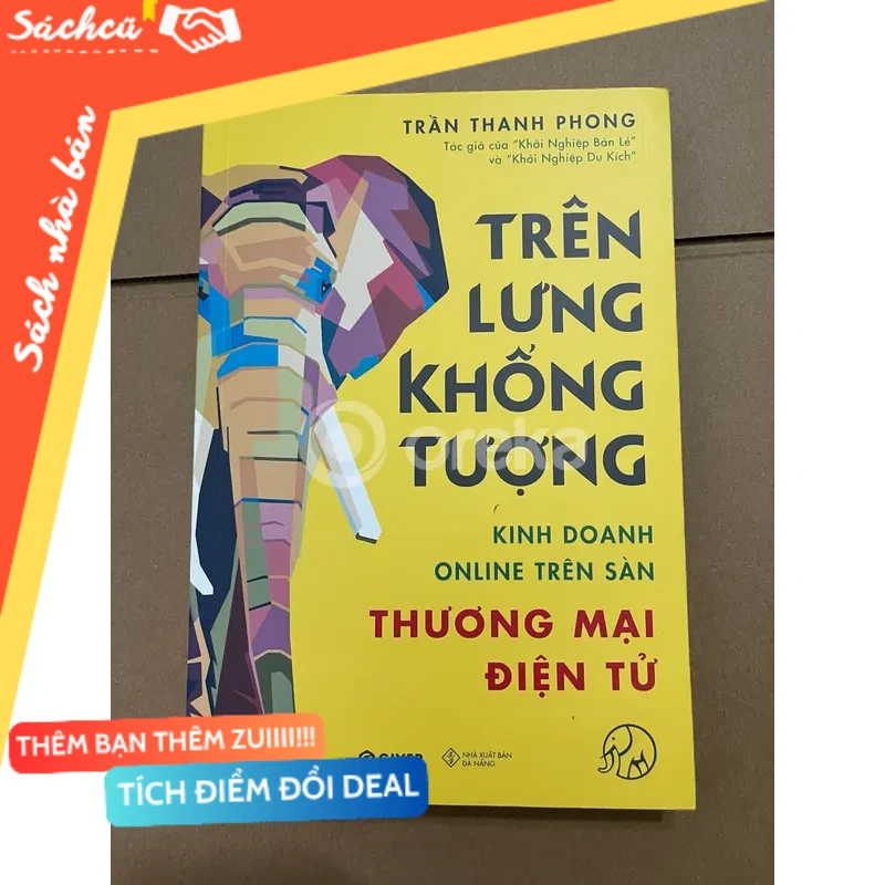 Trên lưng khổng tượng mới 80% (Sách kỹ năng) DTML