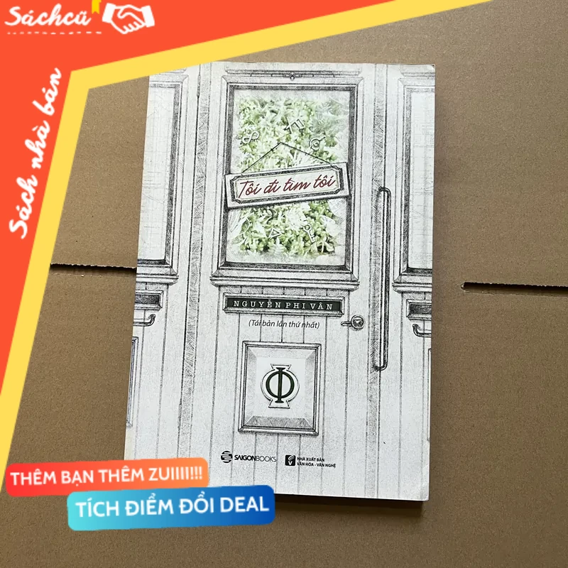Tôi đi tìm tôi - Nguyễn Phi Vân mới 80% (Sách kỹ năng) DTML